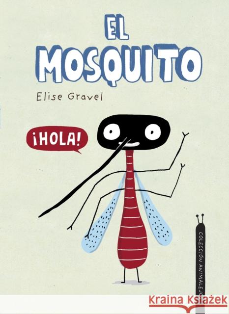 El Mosquito Gravel, Elise 9788418599644