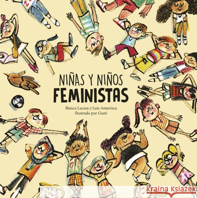 Niños Y Niñas Feministas Amavisca, Luis 9788418599804