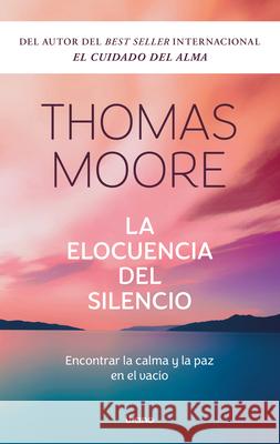 Elocuencia del Silencio, La Thomas Moore 9788418714573