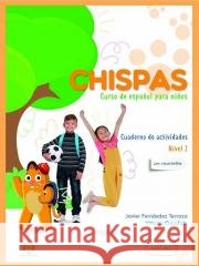 Chispas 2 ćwiczenia + online Javier Fernandez Terraza, Vittoria Garofalo 9788418731532