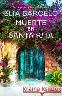 Muerte En Santa Rita / Death at Santa Rita Barcel 9788418870828 Roca