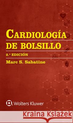 Cardiologia de bolsillo Marc S., MD, MPH Sabatine 9788418892967 Ovid Technologies