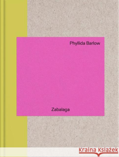 Phyllida Barlow: In Zabalaga  9788418934926 La Fabrica