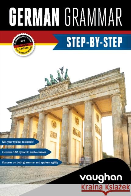 German Grammar Step-by-Step Claudia Martinez Freund 9788419054081