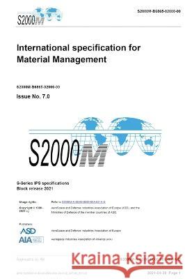 S2000M, International specification for Material Management, Issue 7.0: S-Series 2021 Block Release Asd   9788419125293 Editorial Dragon