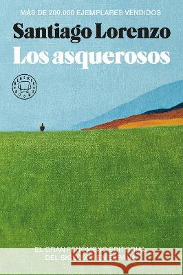 Los asquerosos / The Repulsive SANTIAGO LORENZO 9788419172785 Blackie Books