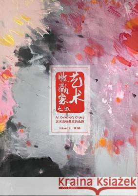 Art Collector's Choice - Volume 3 Contemporary Art Station   9788419192592 Contemporary Art Station