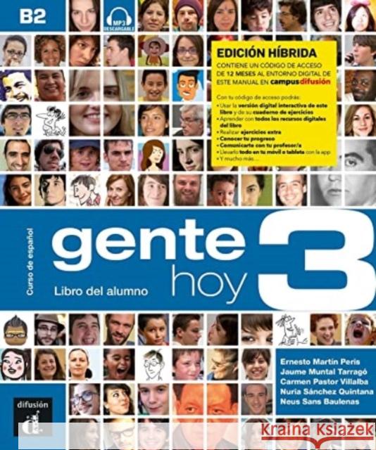 Gente hoy 3 - Edicion hibrida - Libro del alumno + audio MP3: B2 Neus Sans Baulenas 9788419236302