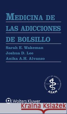 Medicina de las adicciones de bolsillo Sarah E. Wakeman 9788419284150