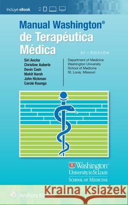 Manual Washington de terapéutica médica Carole Kounga, Christine Auberle, Devin Cash 9788419284518