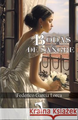 Bodas de sangre Federico Garc? 9788419365316