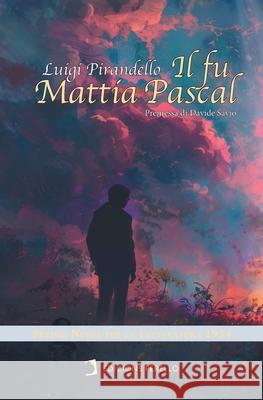 Il fu Mattia Pascal Davide Mombelli Luigi Pirandello 9788419365361 Edicions Perello