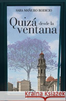 Quiz? desde la ventana Sara Ma?er 9788419365446