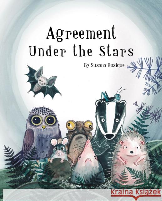 Agreement Under the Stars  9788419464828 Cuento de Luz SL