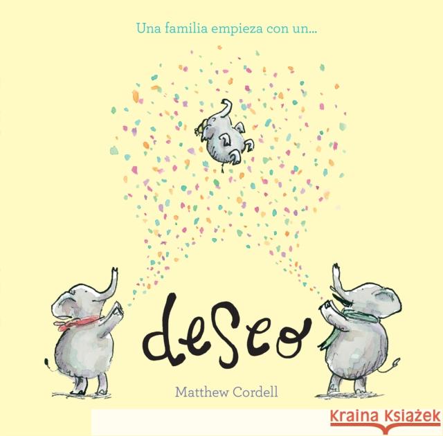 Una familia empieza con un deseo Matthew Cordell 9788419607584