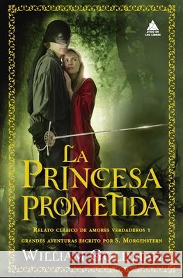 Princesa Prometida, La -V3* William Goldman 9788419703538