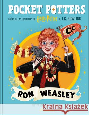 Pocket Potters: Ron Weasley (Spanish Edition) J. K. Rowling 9788419868435 Salamandra Infantil Y Juvenil