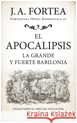 El Apocalipsis Jos? Antonio Forte 9788419979629