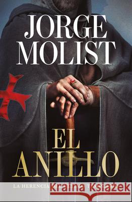 El Anillo / The Ring Jorge Molist 9788425371639 Grijalbo