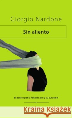 Sin Aliento Giorgio Nardone 9788425452611 Herder & Herder