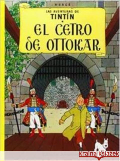 Las aventuras de Tintin: El cetro de Ottokar Herge 9788426102751 Editorial Juventud S.A.