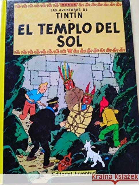 Las aventuras de Tintin: El templo del Sol Herge 9788426108371 Editorial Juventud S.A.