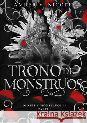 Trono de Monstruos / The Throne of Broken Gods Amber V. Nicole 9788427241206 Molino