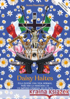 Daisy Haites / Daisy Haites Jessa Hastings 9788427241480 Molino