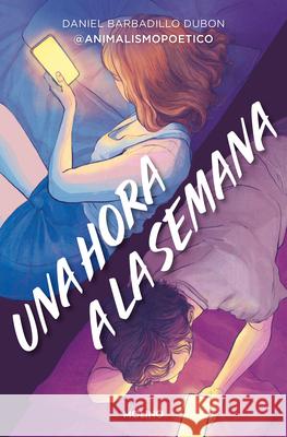 Una Hora a la Semana / One Hour a Week Daniel Barbadill 9788427253711 Molino