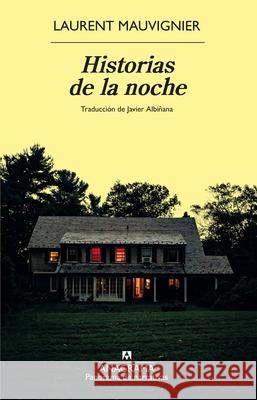 Historias de la Noche Laurent Mauvignier 9788433924391