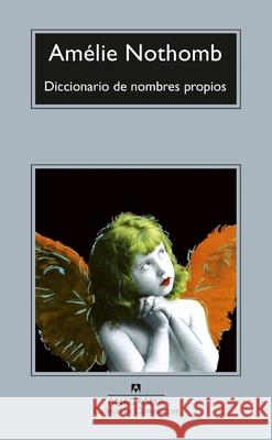 Diccionario de Nombres Propios Amelie Nothomb 9788433925008