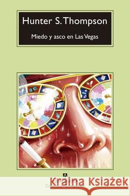 Miedo Y Asco En Las Vegas Hunter S. Thompson 9788433926456