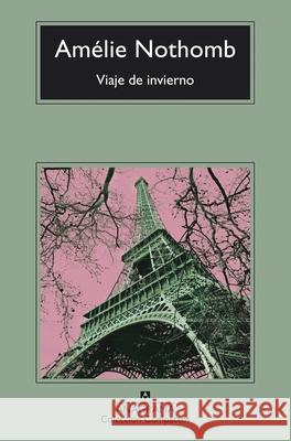 Viaje de Invierno Amelie Nothomb 9788433948045