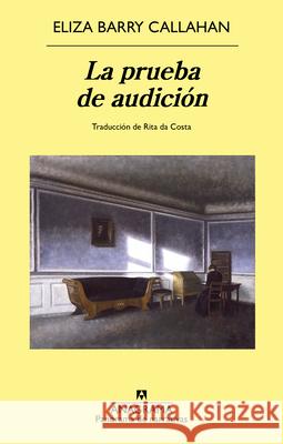 La Prueba de Audicion Eliza Barry 9788433948069