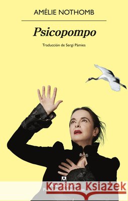 Psicopompo Amelie Nothomb 9788433949233