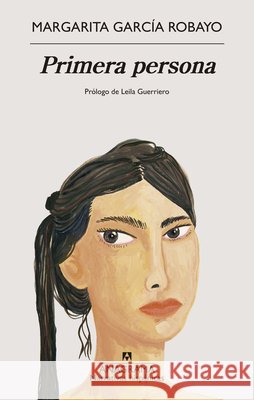 Primera Persona Garcia Robayo, Margarita 9788433949714