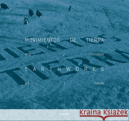 Earthworks Donoso, Pedro 9788434314078 Ediciones Polígrafa S.A.