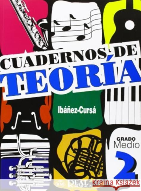 Cuadernos De Teoria, Grado Medio 2 IBANEZ CURSA 9788438707951