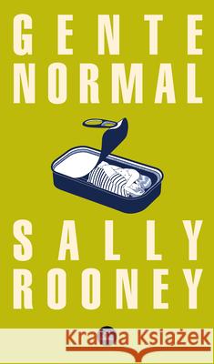 Gente Normal / Normal People Sally Rooney 9788439736318 Literatura Random House