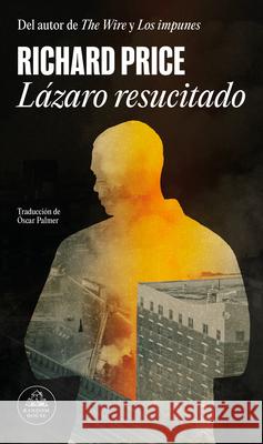 L?zaro Resucitado / Lazarus Man Richard Price 9788439746133