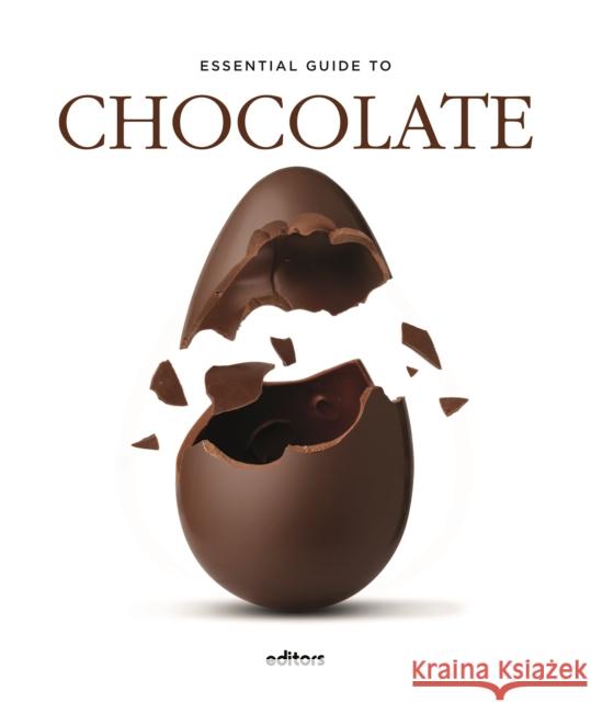 Essential Guide To Chocolate J. Garcia Curado   9788445909607 Loft Publications