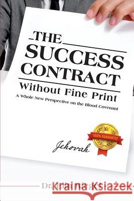 The Success Contract: Without Fine Print Dr Elin Riegel 9788460658481