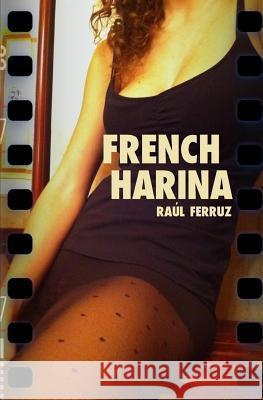 French Harina Raul Ferruz 9788460677628