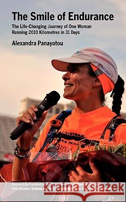 The Smile of Endurance Alexandra Panayotou, Kate Bielinsky, Frank Jensen 9788461508297