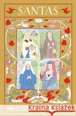 Santas / Holy Women Carlota Santos 9788466683142 Ediciones B