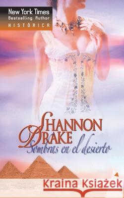 Sombras en el desierto Drake, Shannon 9788467139242 Top Novel