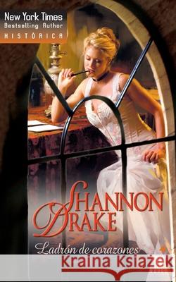 Ladrón de corazones Drake, Shannon 9788467150971 Top Novel