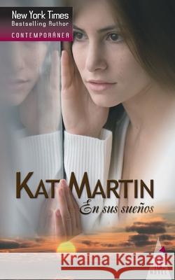 En sus sueños Martin, Kat 9788467159004 Top Novel