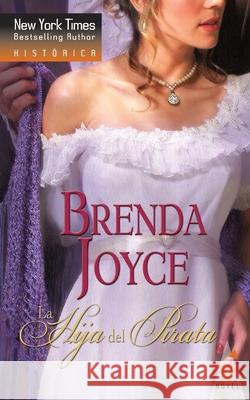 La hija del pirata Joyce, Brenda 9788467166880 Top Novel