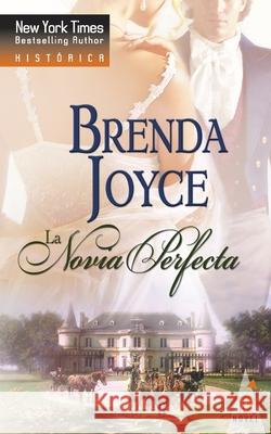 La novia perfecta Joyce, Brenda 9788467169447 Top Novel